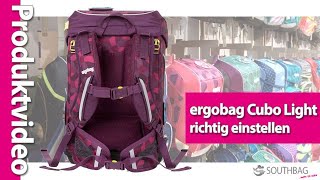 Ergobag Schulranzen Cubo Light  richtig auf den Rücken einstellen [upl. by Dnama]