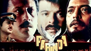 Parinda Full Movie 1989  Nana Pateker  Anil Kapoor  Jackie Shroff  Madhuri D [upl. by Attenyl196]