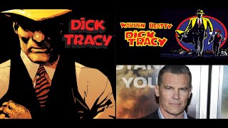 Dick Tracy Returns More Gritty amp Real  The Warren Beatty Dick Tracy Movie amp Josh Brolin Casting [upl. by Albemarle231]