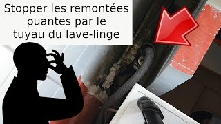 Comment empêcher les remontées dodeurs nauséabondes par le tuyau PVC dévacuation du lavelinge [upl. by Waxler]