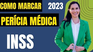 Como marcar a perícia médica pelo meu inss em 2023 [upl. by Gregor639]