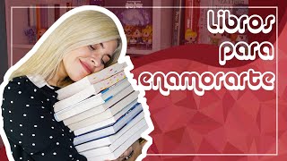 LIBROS PARA ENAMORARTE  Top Libros Románticos [upl. by Woodley]