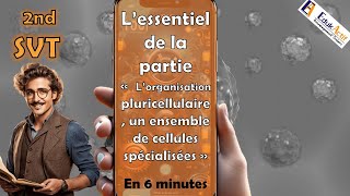 Lessentiel en 6 minutes L’organisation pluricellulaire un ensemble de cellules spécialisées svt [upl. by Duquette]