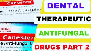 Antifungal use in DentistryDrugs use in Denture stomatitisDenture stomatitis treatmentNystatin [upl. by Afrikah]