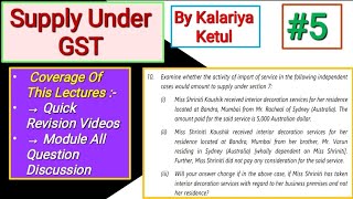 5  Supply Under GST  CA Inter GST Chapter 2 Supply Under GST ICAI Module Question 10 caintergst [upl. by Cathyleen]