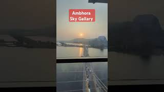 Ambhora Sky Gallary AmbhoraSkygallaryhappinesskatta [upl. by Peta]