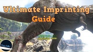 Ultimate Imprinting Guide and How to reduce the cuddle timer in Ark Survival Evolved Ninjakiller560 [upl. by Rol]