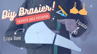 PATRONAJE básico de BRASIER 📏✂️ Te comparto todo lo que sé  Mis Moldes 🧡 [upl. by Vanhomrigh245]