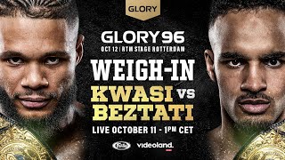 GLORY 96 Weigh In LIVE [upl. by Beasley]