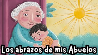 Los Abrazos de mis Abuelos  Canciones Infantiles  IA [upl. by Ivets62]