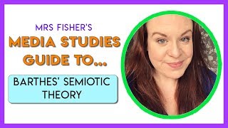 Media Studies  Roland Barthes Semiotic Theory  Simple Guide for Students And Teachers [upl. by Jelena]