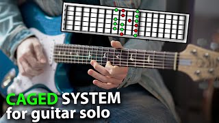 The CAGED System For Beautiful Guitar Solos A StepbyStep Guide [upl. by Glad]