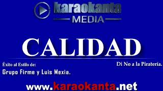 Grupo Firme y Luis Mexia Calidad DEMO [upl. by Notnirt]