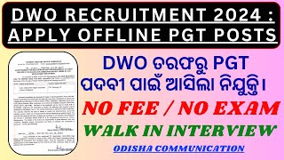 DWO Recruitment 2024  Apply Offline PGT Posts [upl. by Aviv]