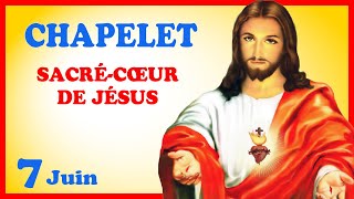 CHAPELET 🙏 Vendredi 7 Juin  SACRÉCOEUR DE JÉSUS ❤️ [upl. by Assir]