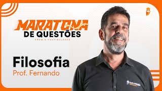 Maratona de questões de Filosofia para ENEM e Vestibulares  Prof Fernando Andrade [upl. by Adnorhs]