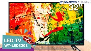 คุ้มเกินราคา LED TV ขนาด 32 นิ้ว รุ่น WT LED3201 จาก Worldtech [upl. by Nnayar323]