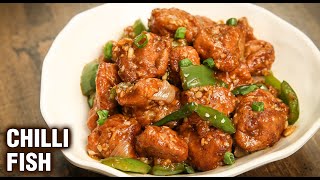 Chilli Fish Recipe  How To Make Restaurant Style Fish Chilli  Fish Manchurian Recipe  Chef Tarika [upl. by Eivod]