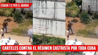 Cubanos se despachan con largos carteles contra el régimen castrista por toda Cuba [upl. by Valentine]