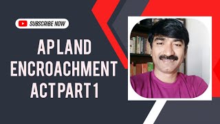 AP LAND ENCROACHMENT ACT PART 1 by SREENIVAS [upl. by Arleyne]