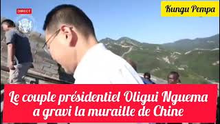 Le couple présidentiel Oligui Nguema a visité la muraille de chine Gabon [upl. by Odarnoc]