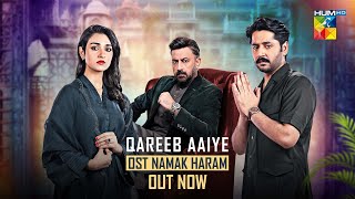 𝗢𝗦𝗧 Aaye Qareeb Aaye  Namak Haram  Imran Ashraf Sarah Khan  Singer Ayesha Tariq Faisal Abbas [upl. by Irish]