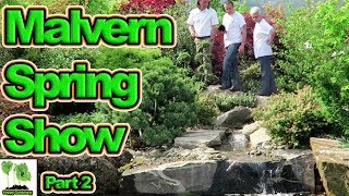 RHS Malvern Spring Festival 2016 Part 2 [upl. by Alaster]