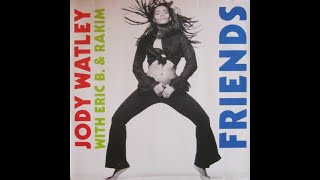 Jody Watley with Eric B amp Rakim  Friends Extended Version  1989  Contemporary RampB [upl. by Leerzej]