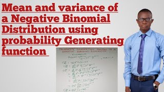 probability Generating function of a Negative Binomial Distribution [upl. by Ermin]