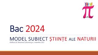 Model Subiect Bac 2024 Stiinte ale naturii Matematica [upl. by Mikiso]