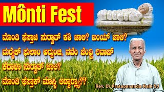 MÔNTI FEST ಮೊಂತಿ ಫೆಸ್ತ್ Traditional Celebration Special episode with RevDr Pratapananda Naik [upl. by Woodhead]