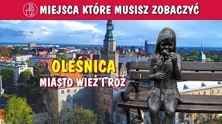 OLEŚNICA MIASTO WIEŻ I RÓŻ ATRAKCJE CO ZOBACZYĆ W OLEŚNICY [upl. by Nomaid]