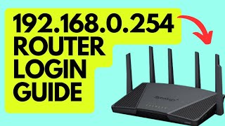 1921680254 Router Login Step By Step Tutorial  Cant Access 1921680254 Router Login Page [upl. by Ahsinor]