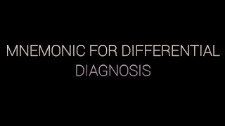 MNEMONIC  Differential Diagnosis [upl. by Tay]