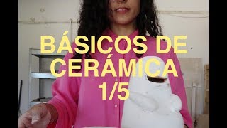 Básicos de cerámica 15 Intro cerámica y técnicas [upl. by Valerle]