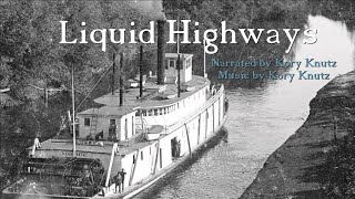 Liquid Highways Early Water Travel on the Yamhill River [upl. by Lig]