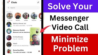 How to Fix Messenger Video Call Minimize Problem [upl. by Orfurd]