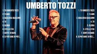 Umberto Tozzi Greatest Hits 2024 Pop Music Mix Top 10 Hits Of All Time [upl. by Aicilanna]