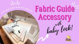 How to use the Fabric Guide Accessory with your Overlocker [upl. by Sillert]