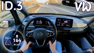 VW ID3 Pro Performance 204HP TOP SPEED POV DRIVE ON AUTOBAHN [upl. by Dorcus484]