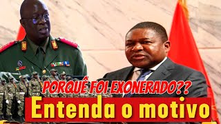 ENTENDA O MOTIVO Da EXONERAÇÃO DO VICECHEFE DO ESTADOMAIOR GENERAL das FADM [upl. by Perot446]