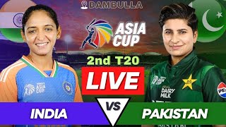 India vs Pakistan Women Live ASIA CUP 2024 Match  IND vs PAK Women Live Match Today  INDW vs PAKW [upl. by Nygem]