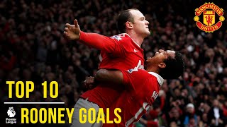 Wayne Rooneys Top 10 Premier League Goals  Manchester United [upl. by Vanya]