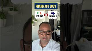 Pharmacy Jobs  Ireland Vs Australia shorts pharmacyjobs ireland australia drakramahmad [upl. by Chet903]