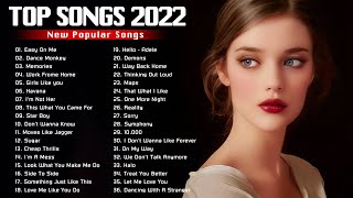 2022 New Songs  Latest English Songs 2022 💦 Pop Music 2022 💦 New Popular Songs 2022 [upl. by Kciredor]