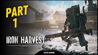 Iron Harvest  PC  GAMEPLAY WALKTHROUGH  LONGPLAY  NO COMMENTARY  PART 1 [upl. by Jamey]