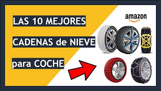 ❄️ TOP 10 Mejores CADENAS de NIEVE para COCHE 🚙 rápidas Acero y textil de Amazon [upl. by Aibos]