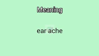 earache meaning in EnglishampTelugu Googul Dictionary dictionary meanings telugu eng ache ear [upl. by Filmer]