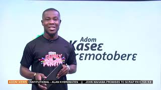 Premtobre Kasee on Adom Tv 21124 [upl. by Grace]