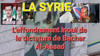 Leffondrement inouï de la dictature de BACHAR ALASSAD [upl. by Bobina1]